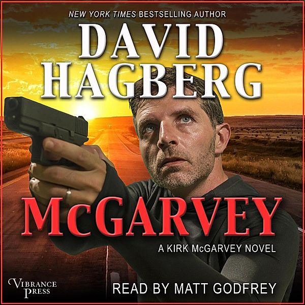 McGarvey - 25 - McGarvey, The World's Most Dangerous Assassin, David Hagberg