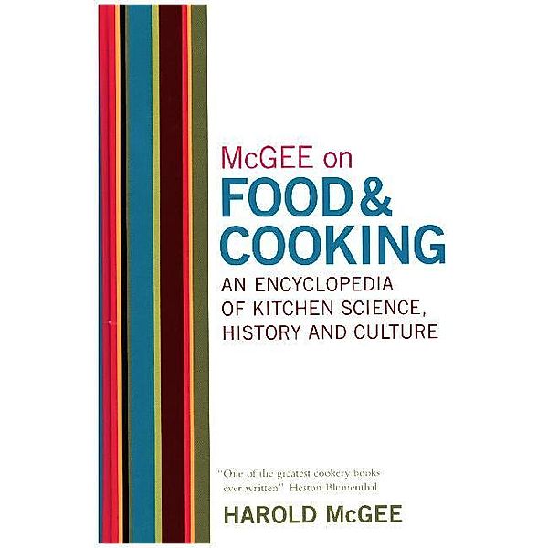 McGee on Food and Cooking, Harold McGee