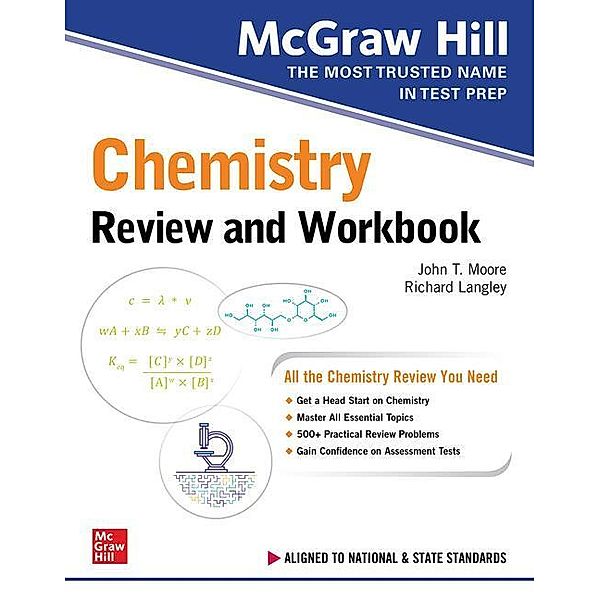 McGraw Hill Chemistry Review and Workbook, John Moore, Mary Millhollon, Richard Langley