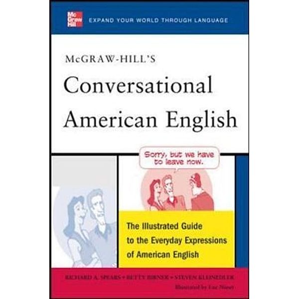 McGraw-Hill's Conversational American English, Richard A. Spears, Betty J. Birner, Steven Racek Kleinedler
