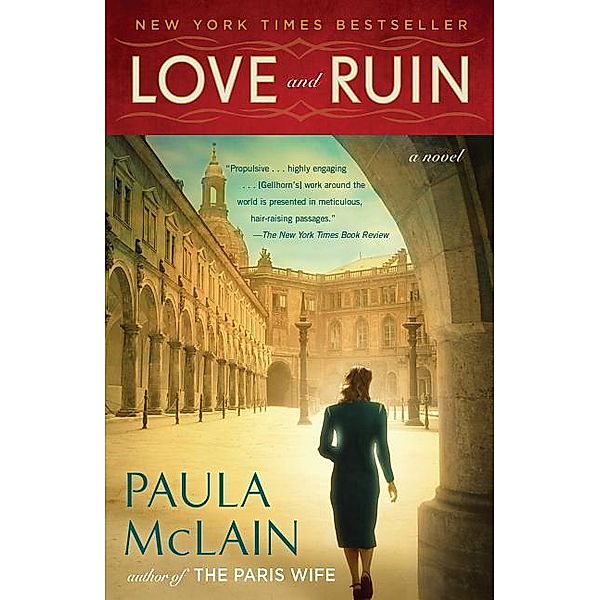McLain, P: Love and Ruin, Paula McLain