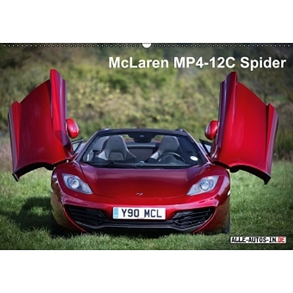 McLaren MP4-12C Spider (Wandkalender 2015 DIN A2 quer), Jürgen Wolff
