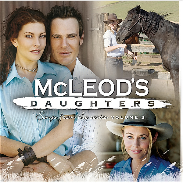 McLeods Töchter Vol. 3, OST-Original Soundtrack Tv, Rebecca Anne Lavelle