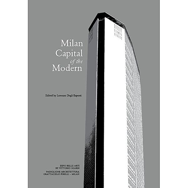MCM - Milan, Capital of the Modern
