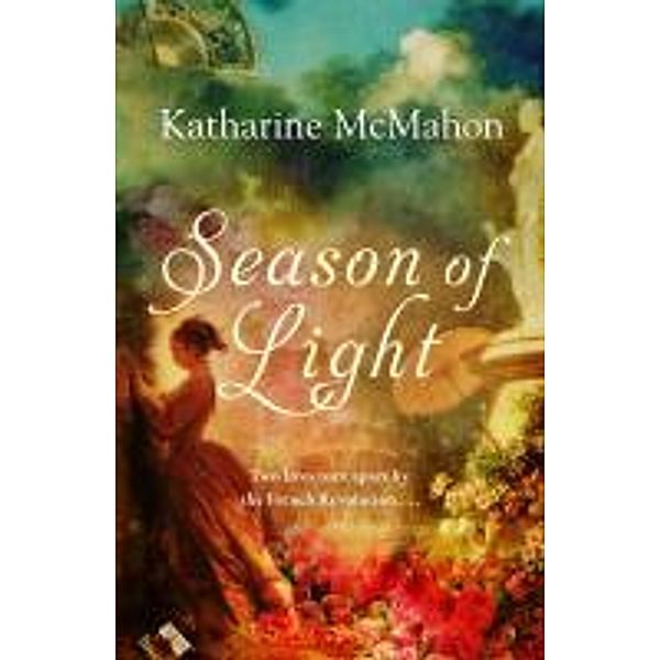 McMahon, K: Season of Light, Katharine McMahon