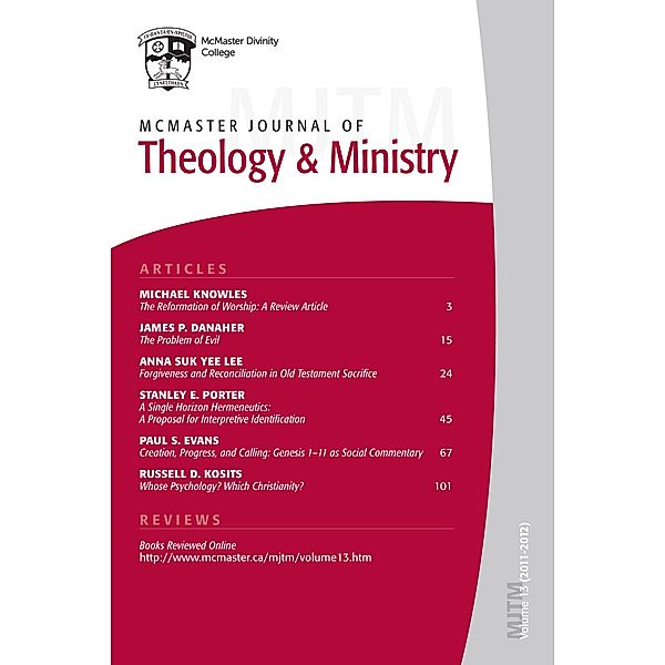 McMaster Journal of Theology and Ministry: Volume 13, 2011-2012 / McMaster Journal of Theology and Ministry Bd.13