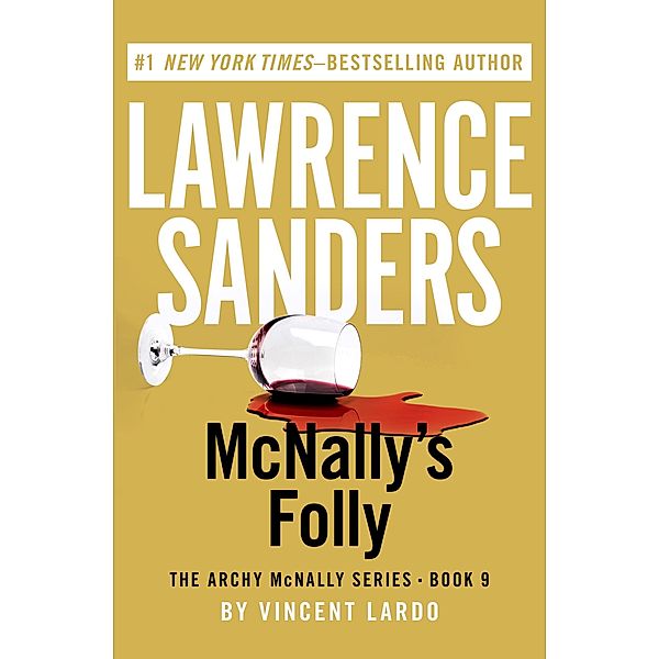 McNally's Folly / The Archy McNally Series, Lawrence Sanders, Vincent Lardo