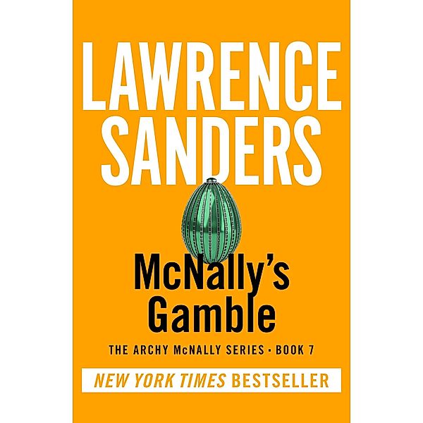 McNally's Gamble / The Archy McNally Series, Lawrence Sanders