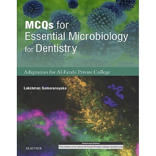 MCQs for Essential Microbiology for Dentistry - Al-Farabi College Adaptation, Lakshman Samaranayake