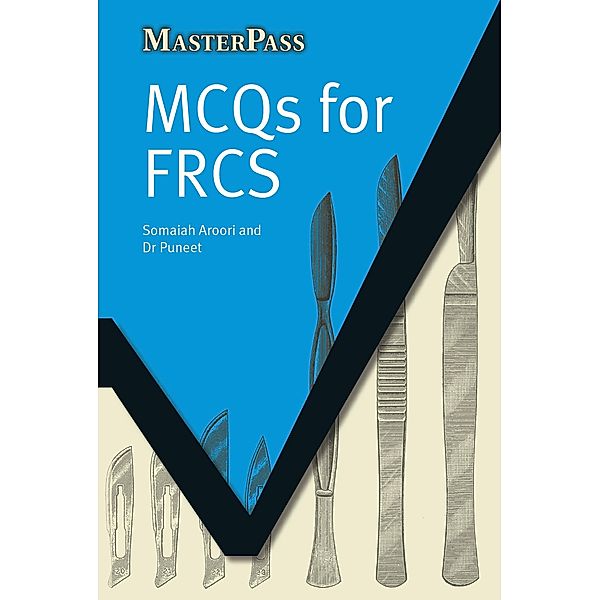 MCQs for FRCS, Somaiah Aroori, Puneet