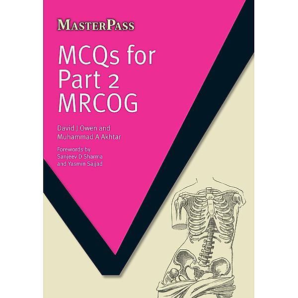 MCQS for Part 2 MRCOG, David J Owen, Muhammad A Akhtar