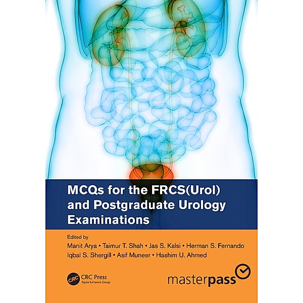 MCQs for the FRCS(Urol) and Postgraduate Urology Examinations