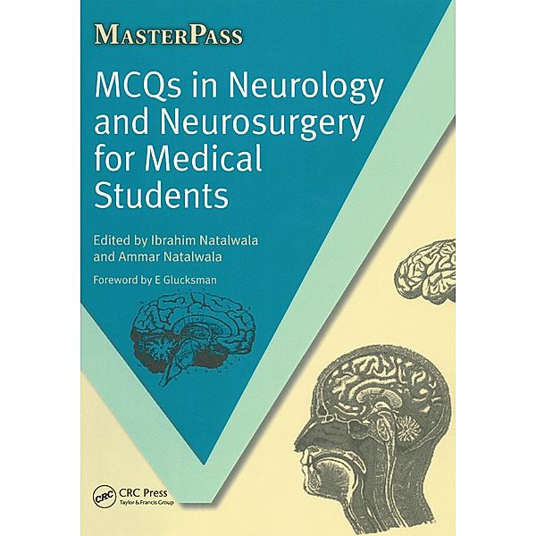 MCQs in Neurology and Neurosurgery for Medical Students, Ibrahim Natalwala, Ammar Natalwala