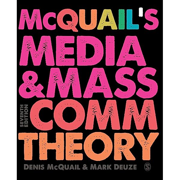 McQuail's Media and Mass Communication Theory, Denis McQuail, Mark Deuze