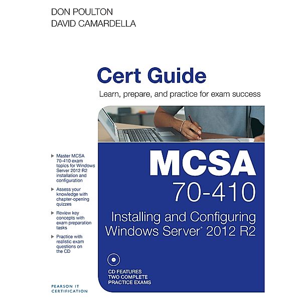 MCSA 70-410 Cert Guide R2, Don Poulton, David Camardella