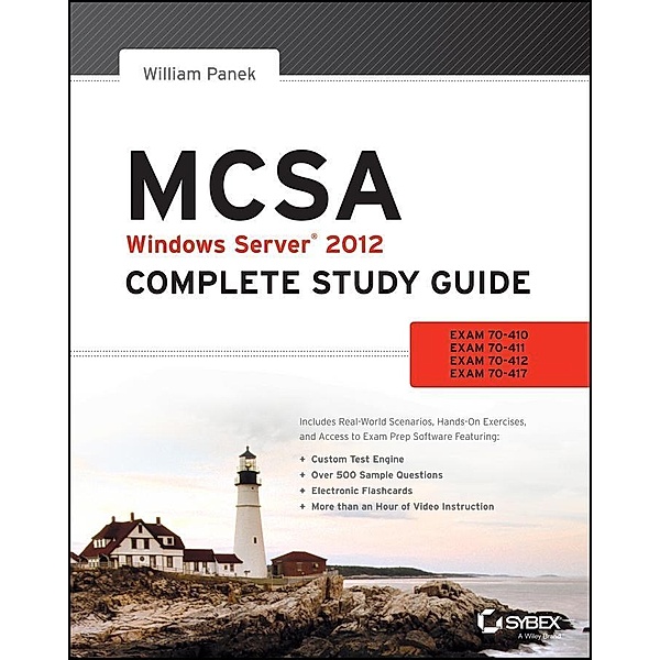 MCSA Windows Server 2012 Complete Study Guide, William Panek