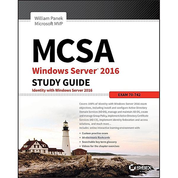 MCSA Windows Server 2016 Study Guide, William Panek