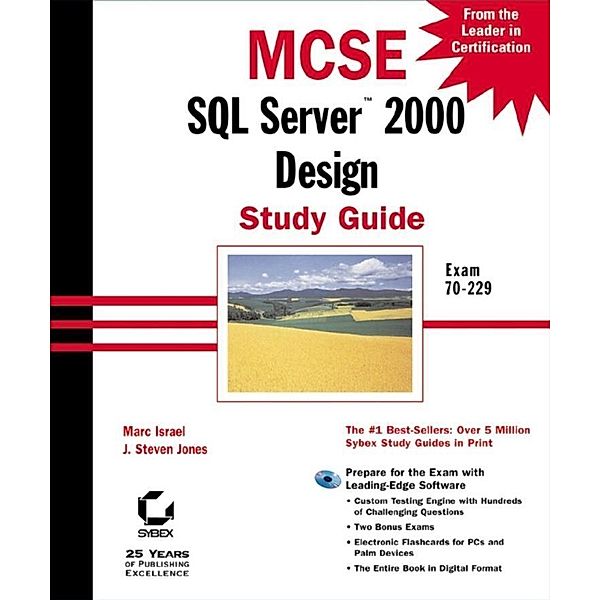 MCSE SQL Server 2000 Design Study Guide, Marc Israel, J. Steven Jones