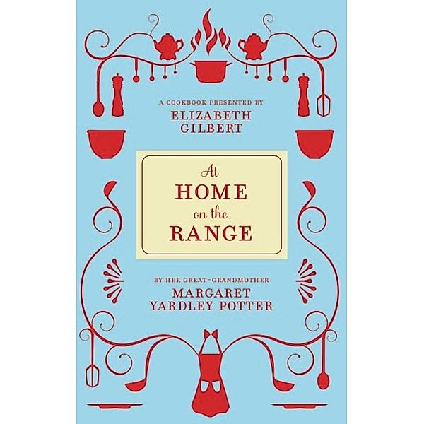 McSweeney's: At Home on the Range, Margaret Yardley Potter