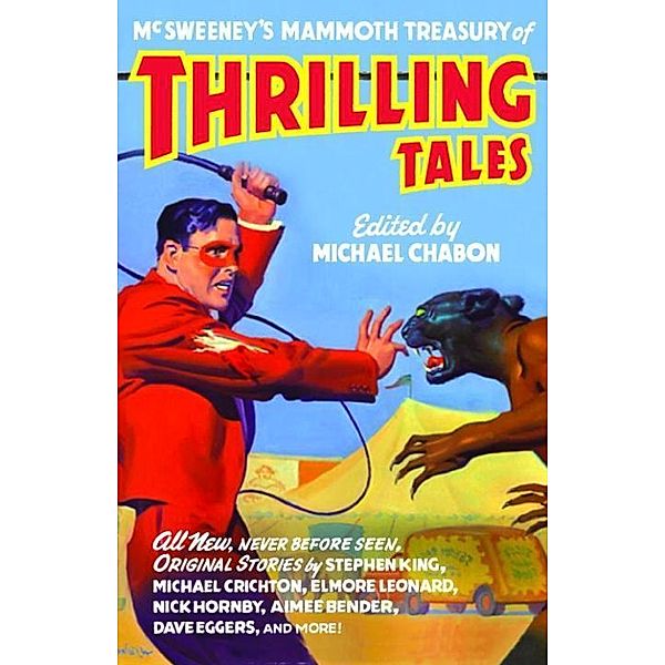 McSweeney's Mammoth Treasury of Thrilling Tales / Vintage Contemporaries