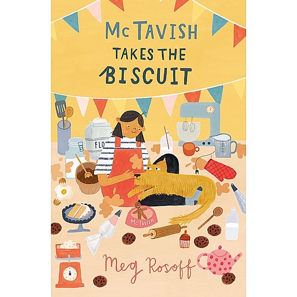 McTavish Takes the Biscuit / McTavish Bd.3, Meg Rosoff