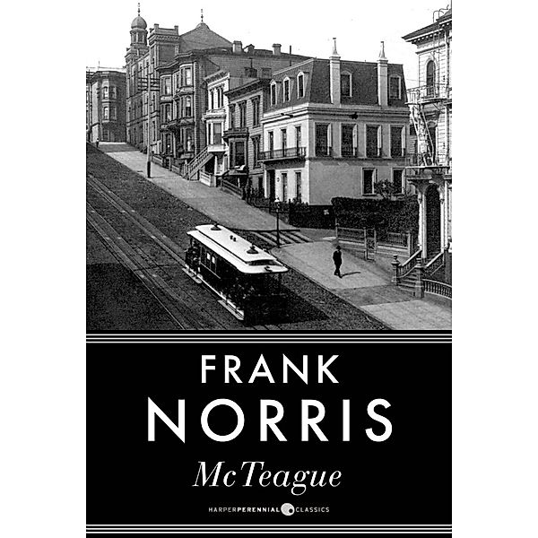 Mcteague, Frank Norris