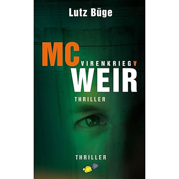 McWeir, Lutz Büge