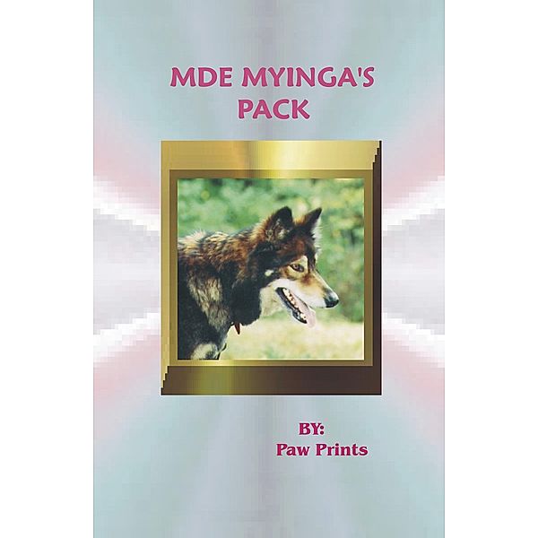 Mde Myinga's Pack, Paw Prints