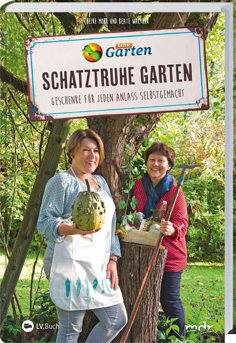 Mdr Garten Schatztruhe Garten Buch Versandkostenfrei Bei Weltbild De
