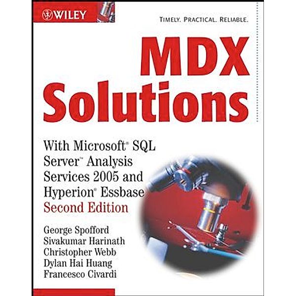 MDX Solutions, George Spofford, Sivakumar Harinath, Christopher Webb, Dylan Hai Huang, Francesco Civardi