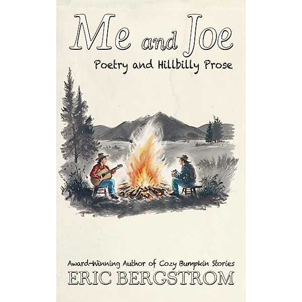 Me and Joe, Eric Bergstrom
