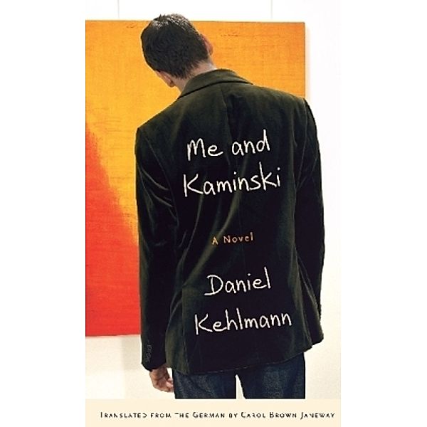 Me And Kaminski, Daniel Kehlmann