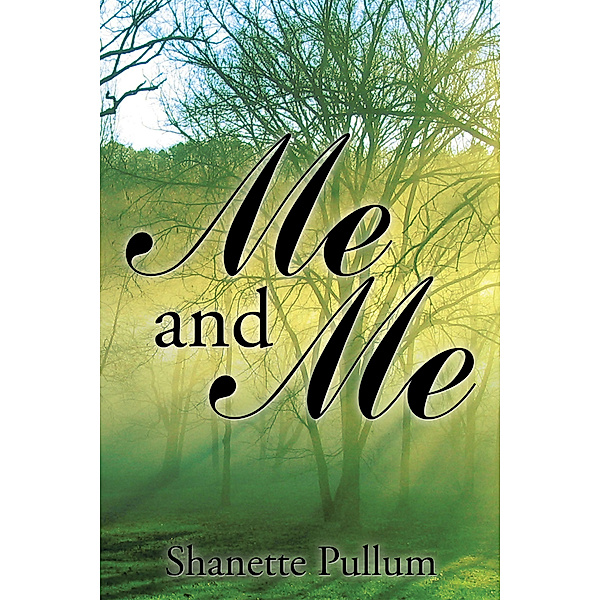 Me and Me, Shanette Pullum