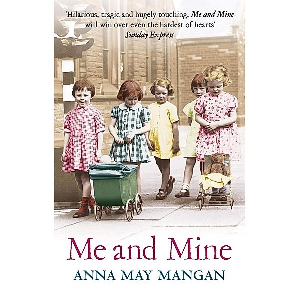 Me And Mine, Anna May Mangan