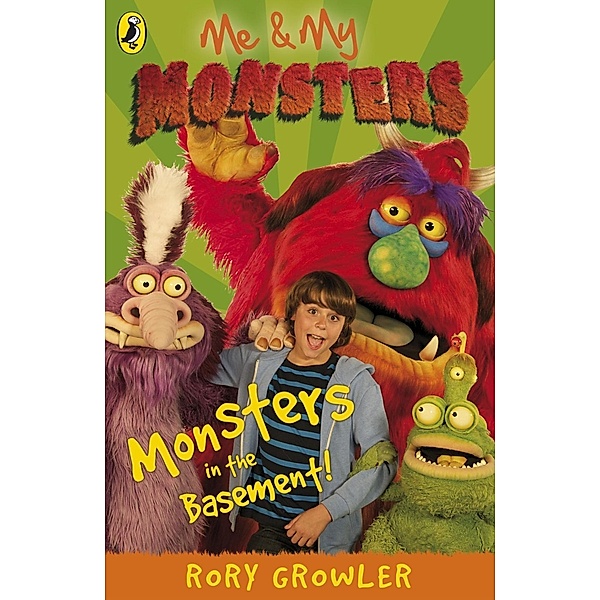 Me And My Monsters: Monsters in the Basement / Me & My Monsters, Rory Growler