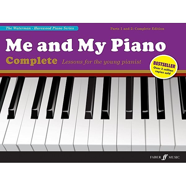 Me and My Piano Complete Edition / Me and My Piano Bd.0, Fanny Waterman, Marion Harewood