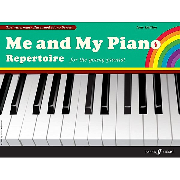 Me and My Piano Repertoire / Me and My Piano Bd.3, Fanny Waterman, Marion Harewood