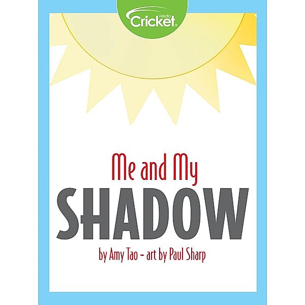 Me and My Shadow, Amy Tao