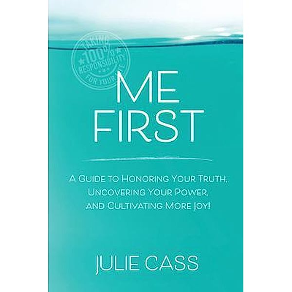 Me First, Julie Cass
