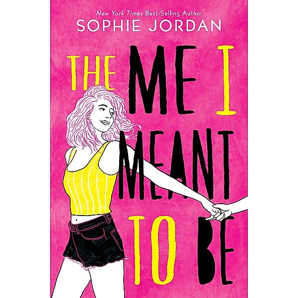 Me I Meant to Be / Clarion Books, Sophie Jordan
