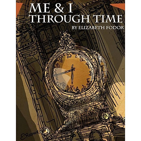 Me & I Through Time, Elizabeth Fodor