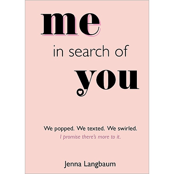 Me in Search of You, Jenna Langbaum