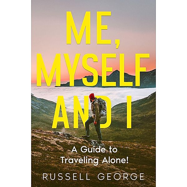 Me, Myself and I, Russell George