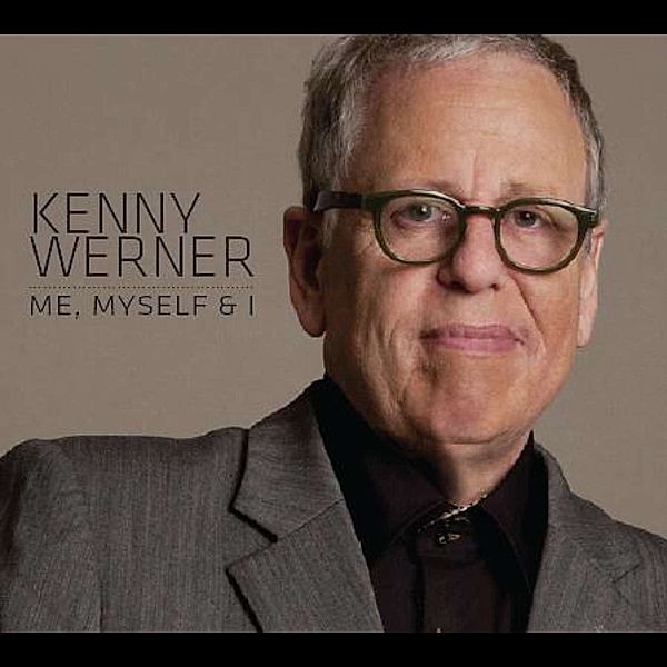 Me,Myself & I, Kenny Werner