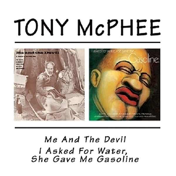 Me & The Devil/I Asked..., Tony McPhee