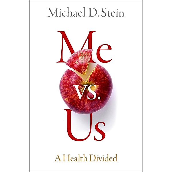 Me vs. Us, Michael D. Stein