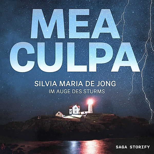 Mea Culpa - 2 - Mea Culpa - Im Auge des Sturms, Silvia Maria de Jong