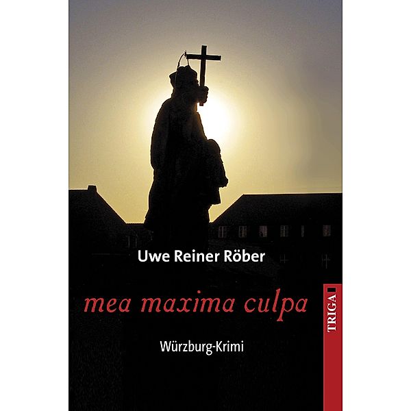 mea maxima culpa, Uwe Reiner Röber