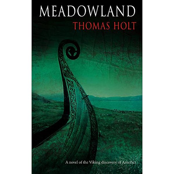 Meadowland, Thomas C. Holt