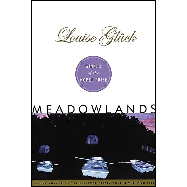 Meadowlands, Louise Gluck